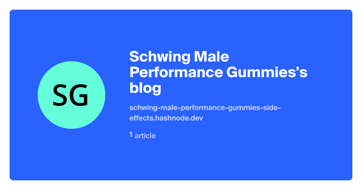 schwing-male-performance-gummies-side-effects.hashnode.dev